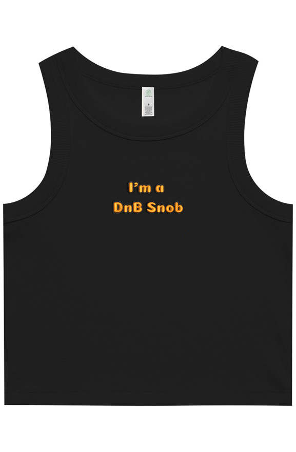 Women's Organic Rib Tank with I'm a DnB Snob Embroidery